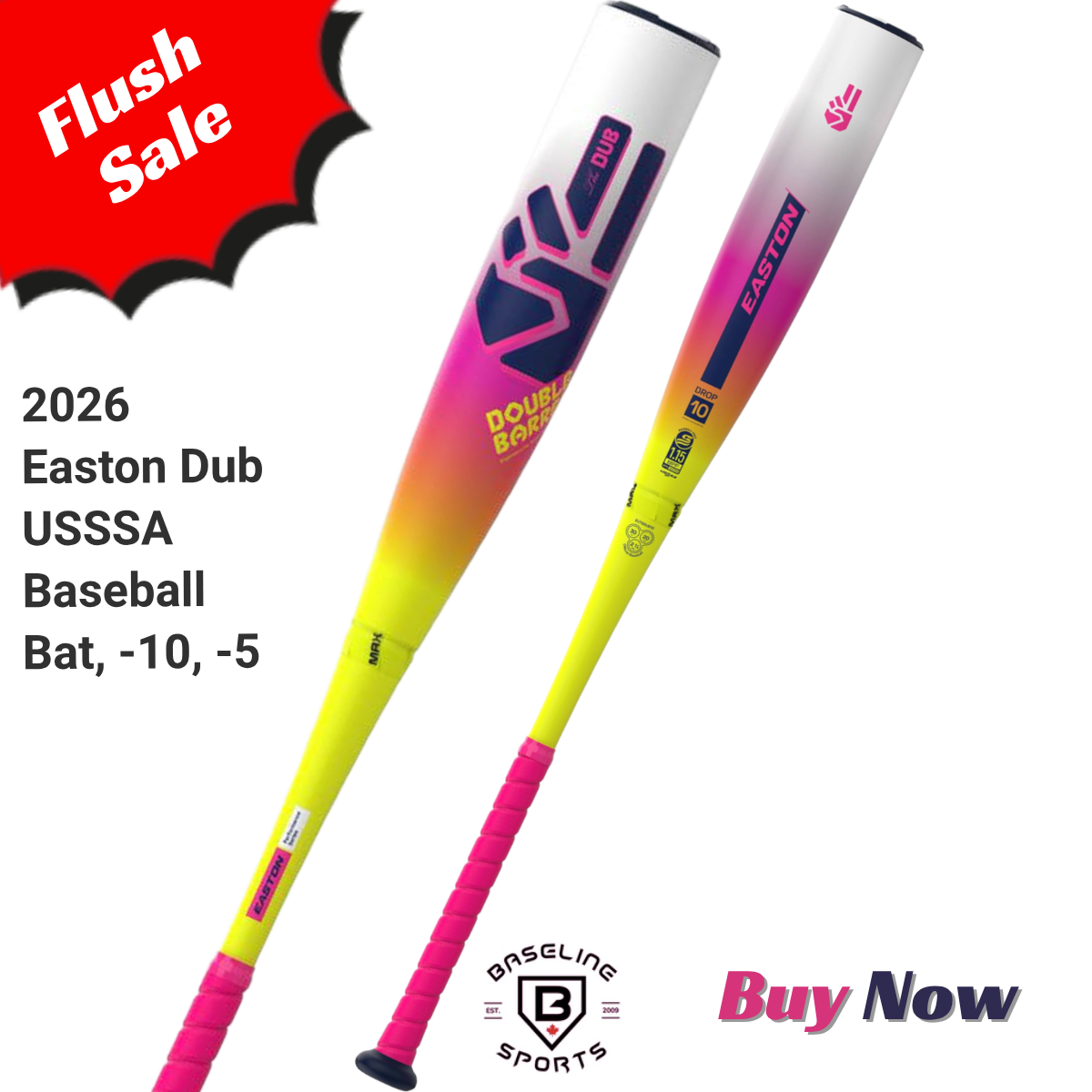 Two Easton Dub baseball bats with a 'Flush Sale' banner and promotional text on a white background.